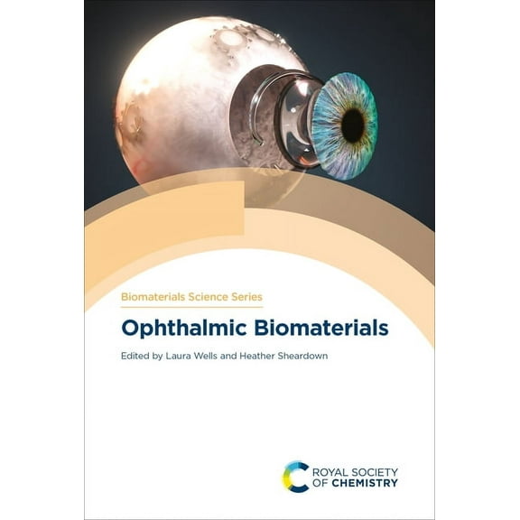 Biomaterials Science Ophthalmic Biomaterials, Book 20, (Hardcover)