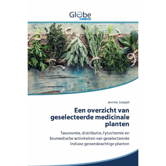 Een overzicht van geselecteerde medicinale planten (Paperback)