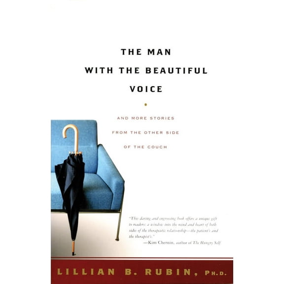 The Man with the Beautiful Voice : And More Stories from the Other Side of the Couch (Paperback)