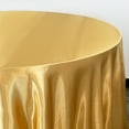 thumbnail image 2 of Your Chair Covers - 120 Inch Round Satin Tablecloth Gold, 2 of 4