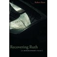 thumbnail image 1 of Recovering Ruth: A Biographer's Tale, 1 of 1