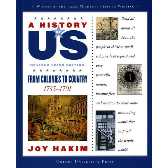 A ^Ahistory of Us A History of Us: From Colonies to Country: 1735-1791a History of Us Book Three, (Hardcover)