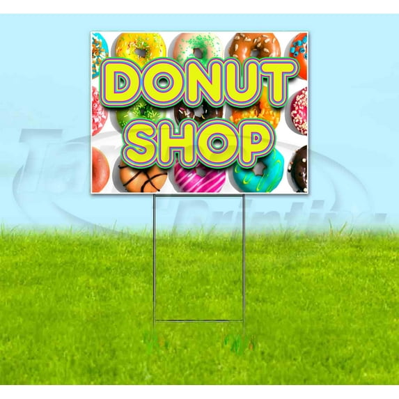 Donut Shop (18" x 24") Yard Sign, Includes Metal Step Stake