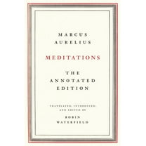 Meditations: The Annotated Edition, (Hardcover)