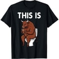thumbnail image 2 of 100% Cotton This is Bull Sitting Toilet Phone Funny Saying Men Women T-Shirt, 2 of 5