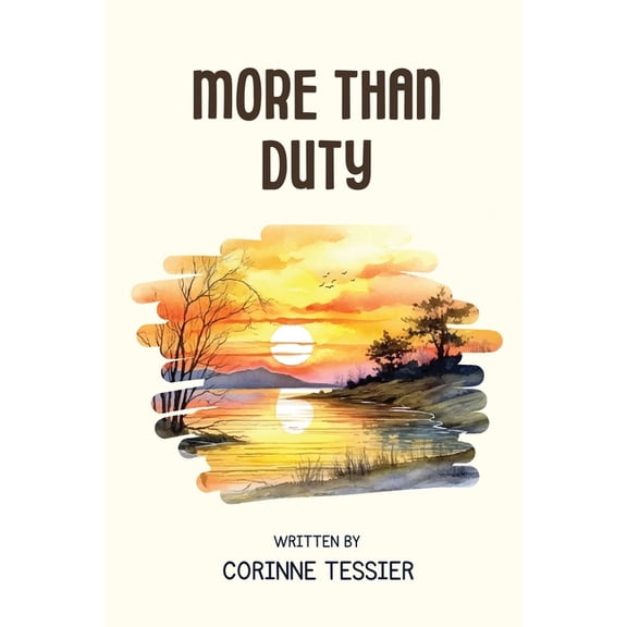 More Than Duty, (Paperback)