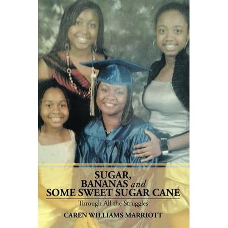 - Sugar, Bananas and Some Sweet Sugar Cane - eBook