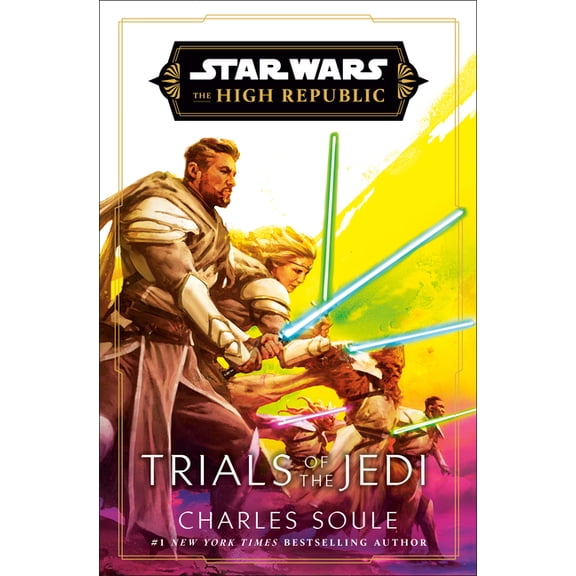 Star Wars: The High Republic Star Wars: Trials of the Jedi (the High Republic), (Paperback)