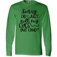 thumbnail image 3 of Inktastic Humor Sorry Did I Just Roll My Eyes Out Loud Long Sleeve T-Shirt, 3 of 5