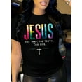 thumbnail image 1 of [Inspirational|Jesus] Colorful Inspirational Jesus Graphic Women's T-Shirt | Crew Neck Short Sleeve Top | Machine Washable, Spring & Summer, 1 of 6