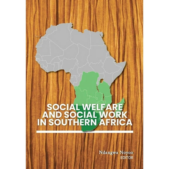 Social Welfare and Social Work in Southern Africa (Paperback)