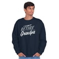 thumbnail image 4 of Can't Retire Full Time Grandpa Funny Men's Crewneck Sweatshirt Brisco Brands M, 4 of 6