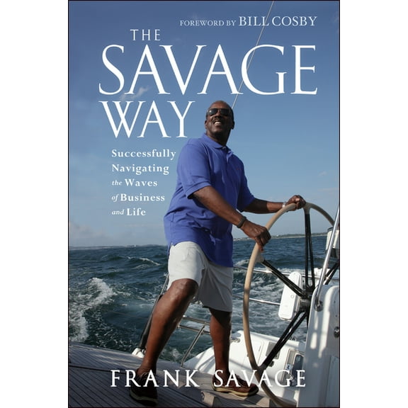 The Savage Way, (Hardcover)