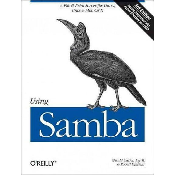 Using Samba: A File & Print Server for Linux, UNIX & Mac OS X (Paperback)
