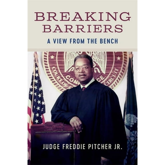 Breaking Barriers: A View from the Bench, (Hardcover)