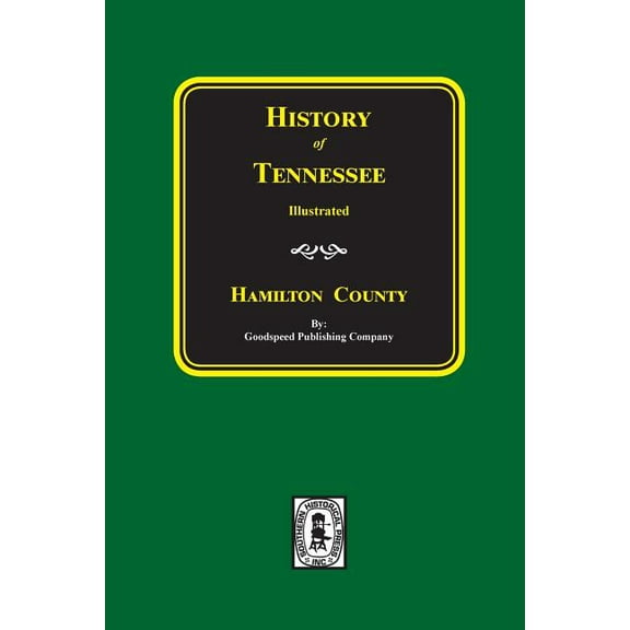 History of HAMILTON County, Tennessee (Paperback)
