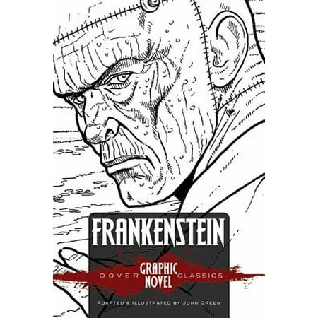 Frankenstein (Dover Graphic Novel Classics)