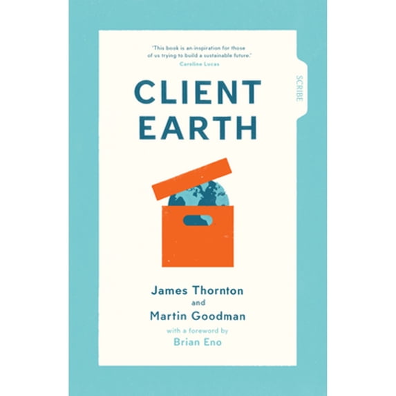 Pre-Owned Client Earth (Paperback) by James Thornton, Martin Goodman