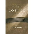 thumbnail image 1 of Art of Losing, Kevin Young Paperback, 1 of 3
