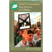 Soviet Communism from Reform to Collapse (Problems in European Civilization), Used [Paperback]