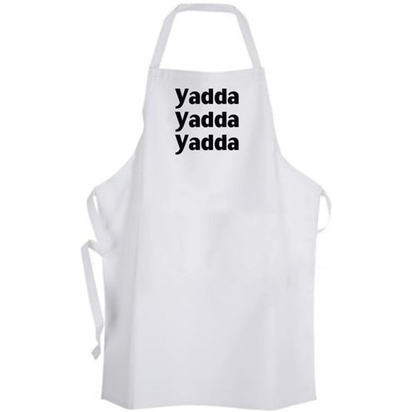 Yadda Yadda Yadda  Adult Size Apron - Phrase Saying Quote