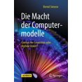 thumbnail image 1 of Die Macht der Computermodelle: Quellen der Erkenntnis oder digitale Orakel?, 1 of 1