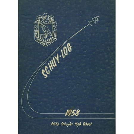 (Custom Reprint) Yearbook: 1958 Schuyler High School - Schuy Log Yearbook (Albany NY)