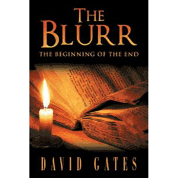 Blurr : The Beginning of the End