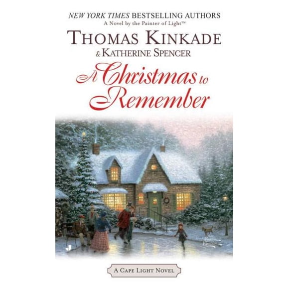 Christmas To Remember, Katherine Spencer, Thomas Kinkade Paperback