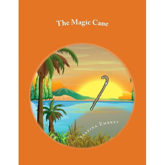 Adventures in Fun Forest: The Magic Cane : Adventures in Fun Forest (Series #1) (Paperback)