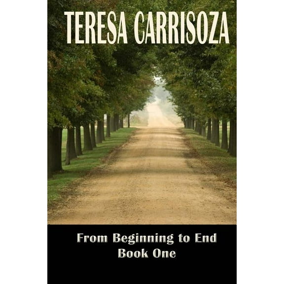 From Beginning to End : Book One