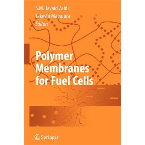 Pre-Owned Polymer Membranes for Fuel Cells (Paperback)