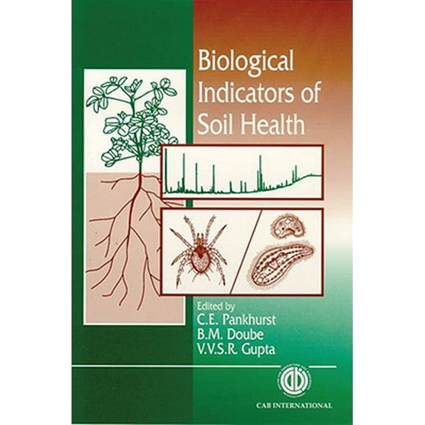Biological Indicators of Soil Health