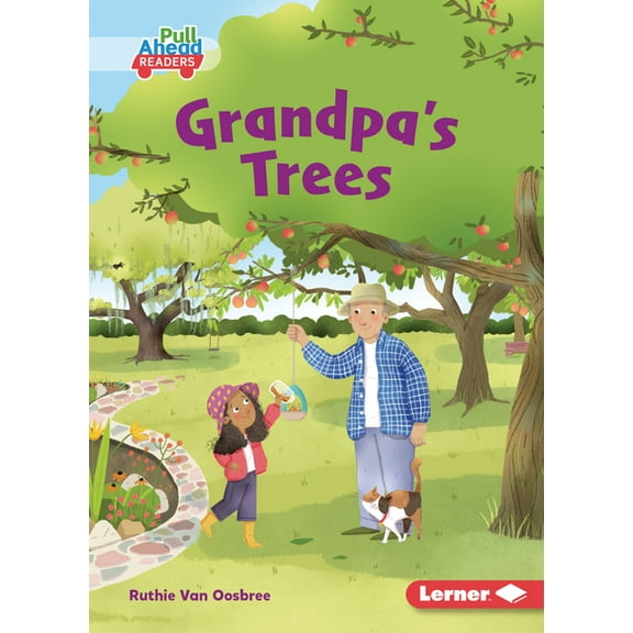 In the Garden (Pull Ahead Readers -- Fic Grandpa's Trees, (Paperback)