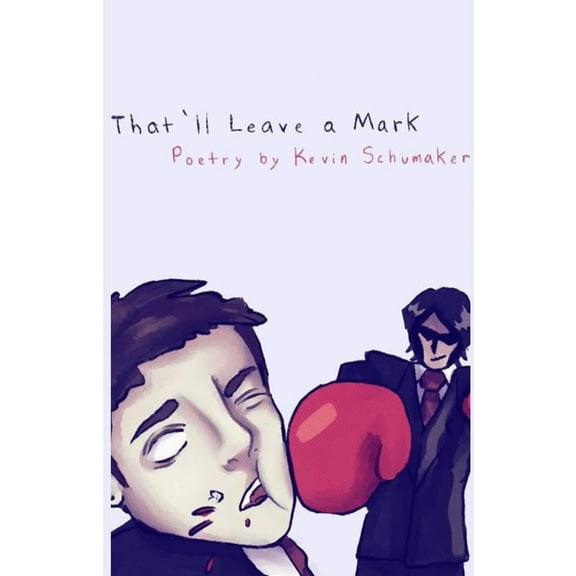 That'll Leave a Mark, (Paperback)