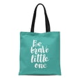 thumbnail image 1 of NUDECOR Canvas Tote Bag Abstract Phrase Be Brave Little One Lettering for Brush Durable Reusable Shopping Shoulder Grocery Bag, 1 of 1