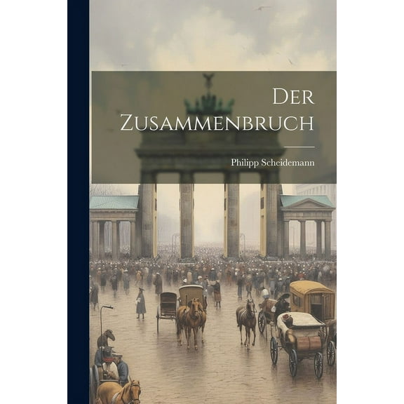 Der Zusammenbruch (Paperback)