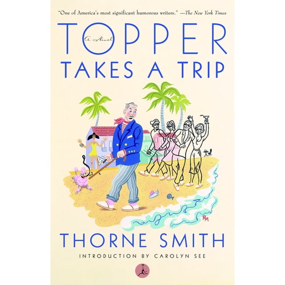 Modern Library (Paperback) Topper Takes a Trip, (Paperback)