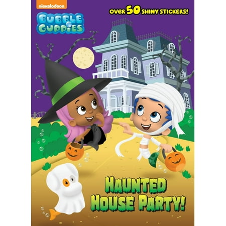 Haunted House Party! (Bubble Guppies) - Walmart.com