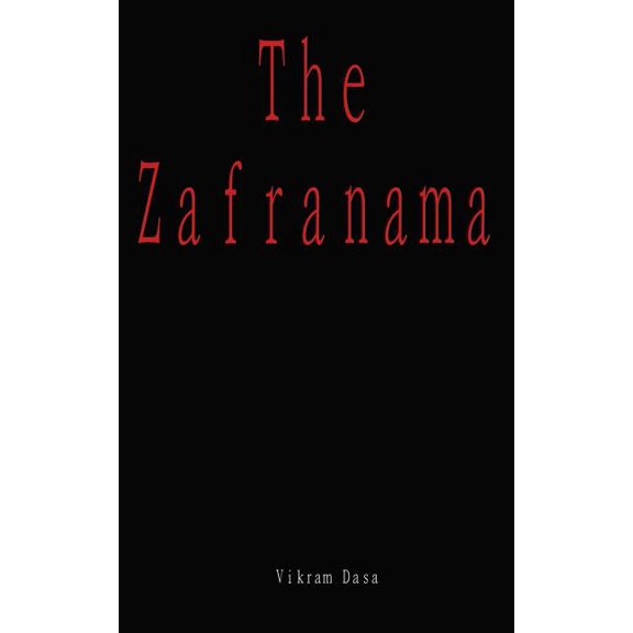 The Zafranama (Paperback)