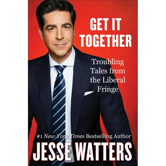 Get It Together: Troubling Tales from the Liberal Fringe (Hardcover)