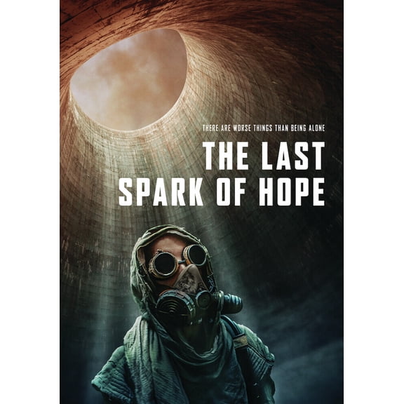 The Last Spark of Hope