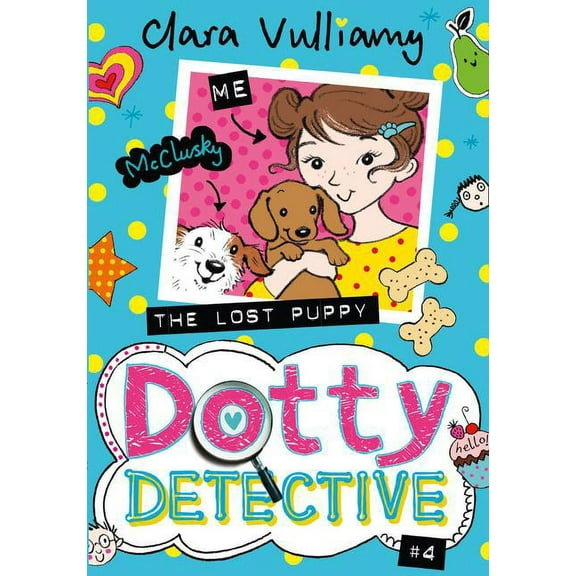 Dotty Detective The Lost Puppy, Book 4, (Paperback)