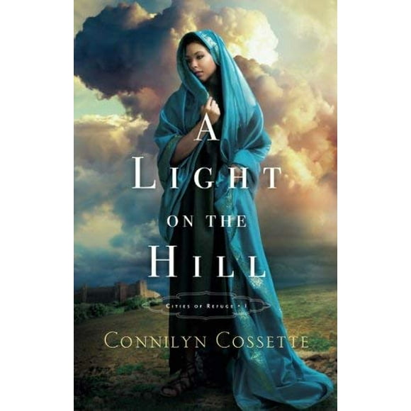 Une Lumière sur la Colline (Villes de Refuge, Bk. 1)