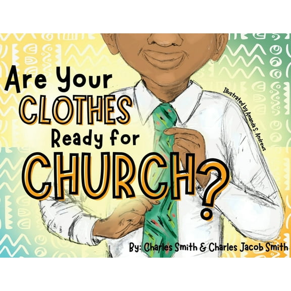 Are Your Clothes Ready for Church?, (Paperback)
