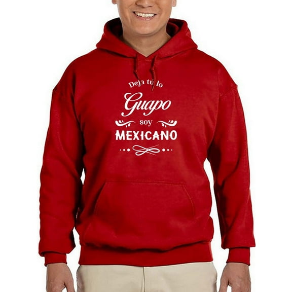 Not Only Handsome, Mexican Hoodie Men -Smartprints Designs, Male 4X-Large