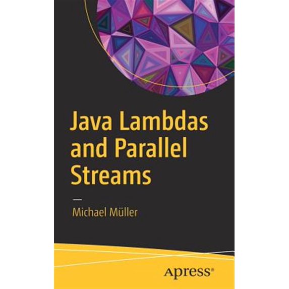 Pre-Owned Java Lambdas and Parallel Streams (Paperback)