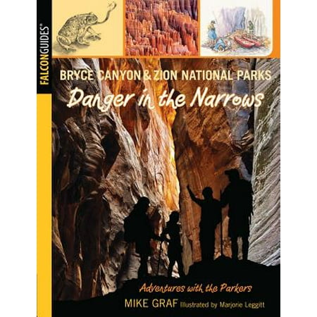 Bryce Canyon and Zion National Parks: Danger in the Narrows -