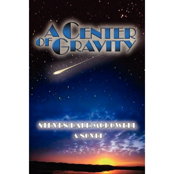 A Center of Gravity, (Paperback)