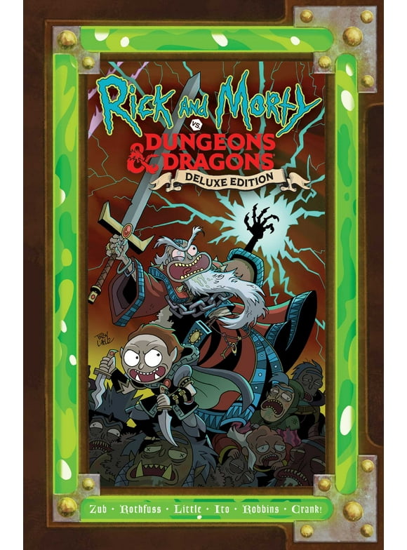 Rick and Morty vs. Dungeons & Dragons: Rick and Morty vs. Dungeons & Dragons : Deluxe Edition (Hardcover)